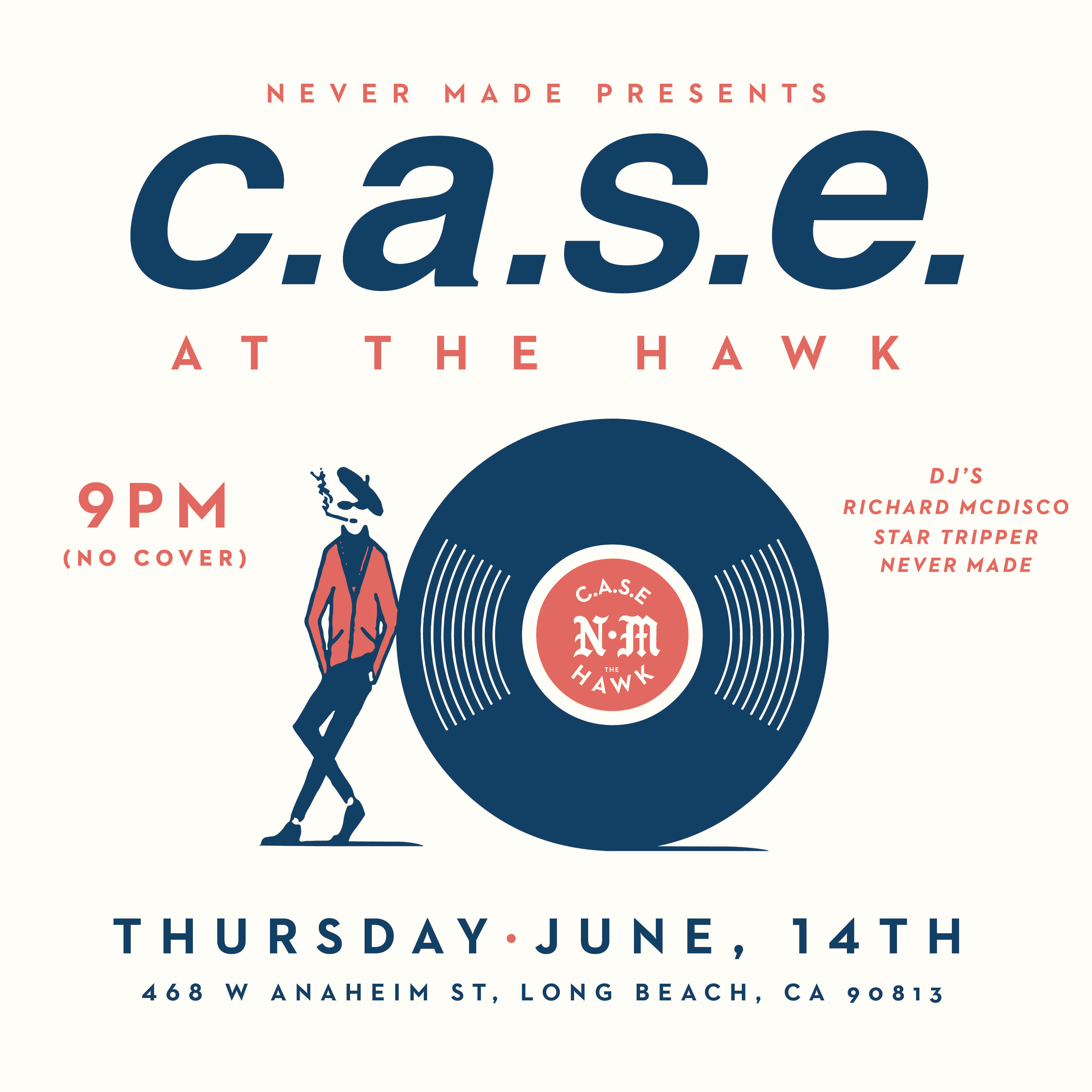 C.A.S.E. Night 1 - Never Made