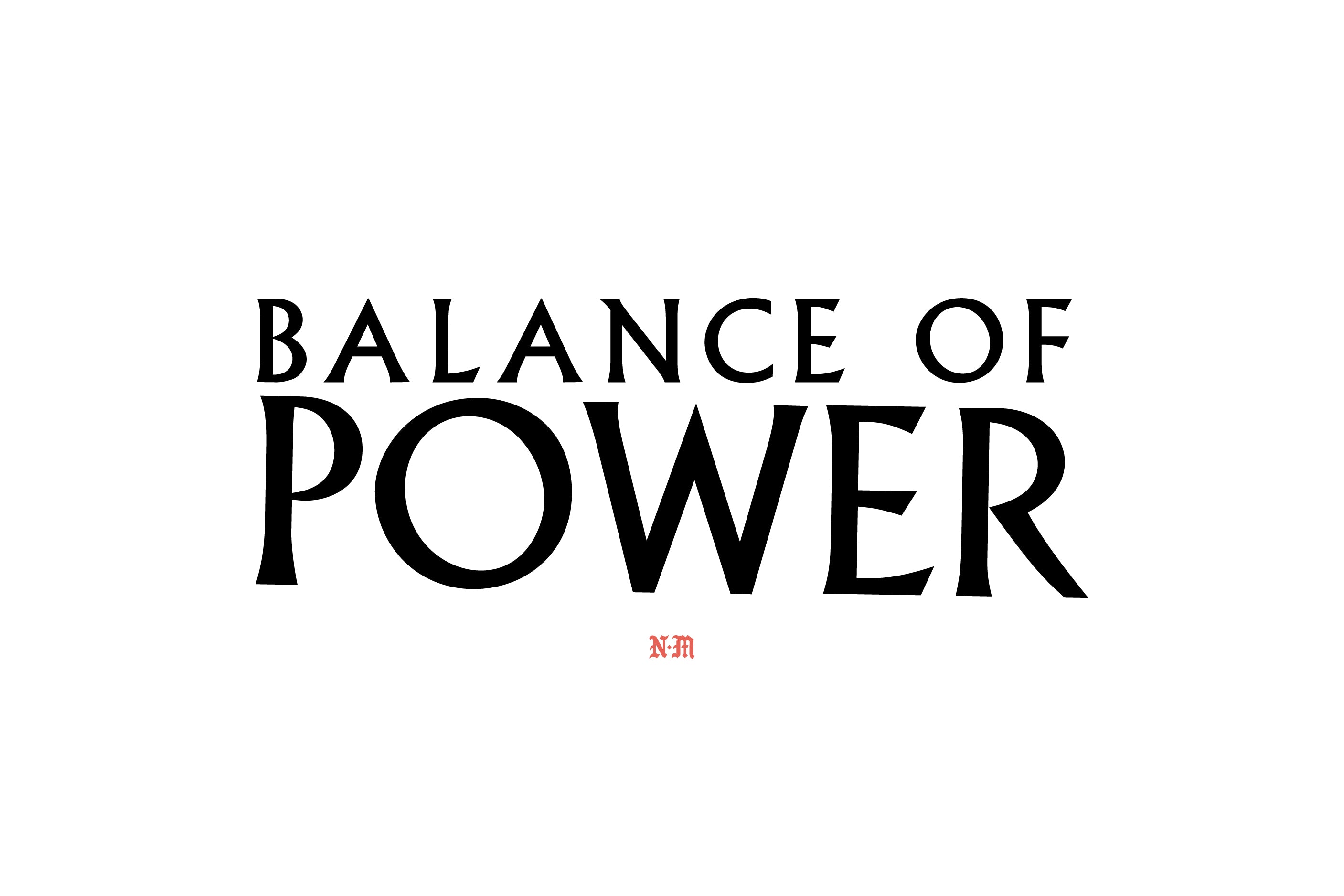 Balance Of Power Lookbook