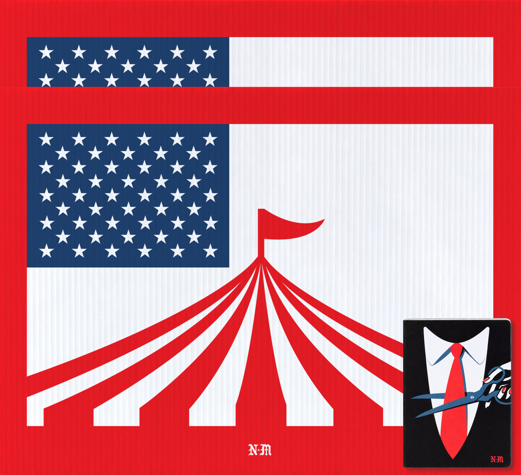 ...AND TO THE CIRCUS FOR WHICH IT STANDS (Yard Sign Bundle - 2 Signs)
